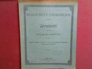 antiquarisches Buch – Dr Roder – Jahresbericht der Realschule Überlingen für das Schuljahr 1896/97 (Progr. Nr. 652).