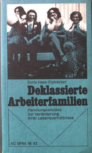 Deklassierte Arbeiterfamilien.