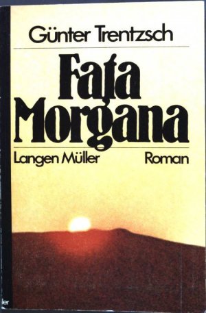 Fata Morgana: Roman.
