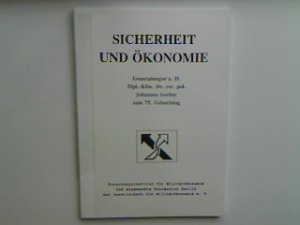 Konversion als Wirtschaftsfaktor im Transformationsprozeß in Staaten Osteuropas (unter besonderer Beachtung Rußlands). - in : Sicherheit und Ökonomie. Festschrift zum 75. Geburtstag von Generalmajor a. D. Dipl.-Kfm. Dr. rer. pol. Johannes Gerber