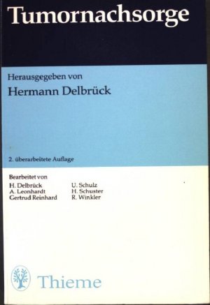 gebrauchtes Buch – Hermann Delbrück – Tumornachsorge. 2. Auflage