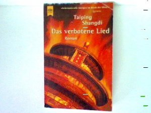 gebrauchtes Buch – Taiping Shangdi – Das verbotene Lied