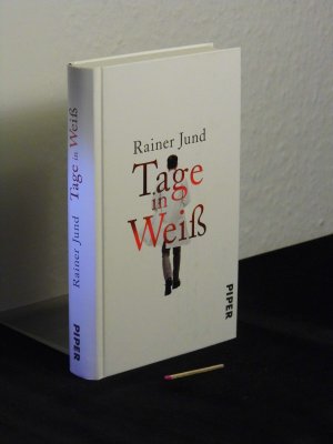 gebrauchtes Buch – Jund, Rainer - – Tage in Weiß -