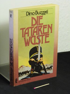 gebrauchtes Buch – Buzzati, Dino - – Die Tatarenwüste - Originaltitel:  Il deserto dei tartari (dt.)  - aus der Reihe: Ullstein-Bücher - Band: 3362