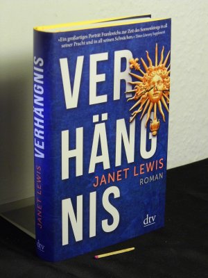 gebrauchtes Buch – Lewis, Janet - – Verhängnis - Roman - Originaltitel: The ghost of Monsieur Scarron -