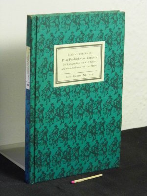 gebrauchtes Buch – Kleist, Heinrich von - – Prinz Friedrich von Homburg – Ein Schauspiel - aus der Reihe: IB Insel-Bücherei - Band: 1029 [2]