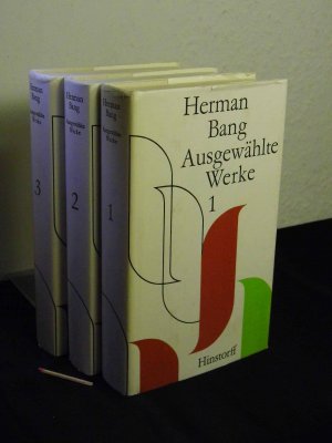 Ausgewählte Werke in drei Bänden (komplett) - Erster, zweiter und dritter Band -