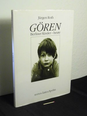 Gören - Berliner Kinder - heute -