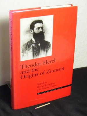 Theodor Herzl and the origins of Zionism - aus der Reihe: Austrian studies - Band: VIII