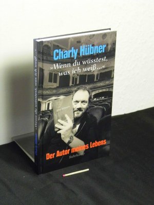 gebrauchtes Buch – Hübner, Charly - – Wenn du wüsstest, was ich weiß ...  - neun Versuche zu Uwe Johnson -