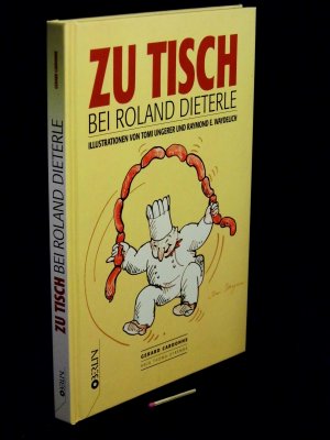 gebrauchtes Buch – Dieterle, Roland - – Zu Tisch bei Roland Dieterle -