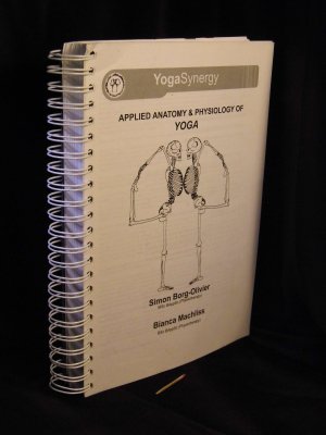 Applied Anatomy & Physiology of Yoga -