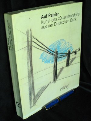 Auf Papier Kunst Des 20 Kopper Hilmar Deutsche Bank
