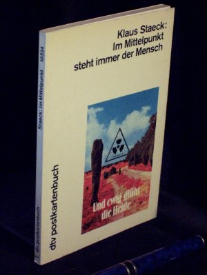 Im Mittelpunkt steht immer der Mensch - Postkartenbuch - aus der Reihe: dtv - Band: 10324