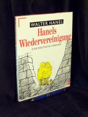 Hanels Wiedervereinigung -