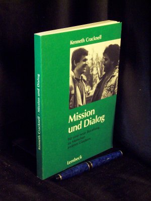 Mission Und Dialog Fur Eine Neue Beziehung Zu Menschen Anderen