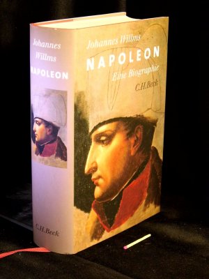 Napoleon - Eine Biographie -