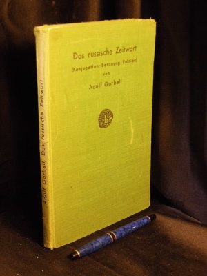 antiquarisches Buch – Garbell, Adolph - – Das russische Zeitwort - Konjugation, Betonung und Rektion -