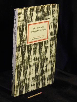 gebrauchtes Buch – Beckmann, Max - – Drei graphische Folgen - 32 Bildtafeln und Texte des Künstlers - aus der Reihe: IB Insel-Bücherei - Band: 1090