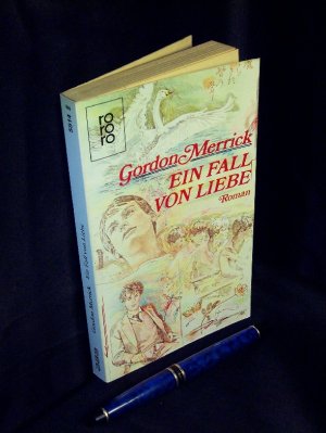 gebrauchtes Buch – Merrick, Gordon - – Ein Fall von Liebe - Roman - aus der Reihe: rororo - Band: 5514