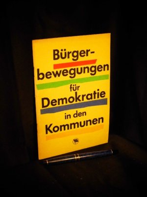 Bürgerbewegungen für Demokratie in den Kommunen -