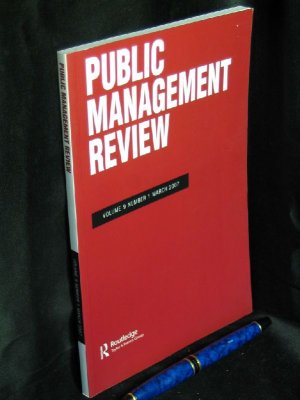 Public Management Review. Volume 9 Number 1 March 2007 -