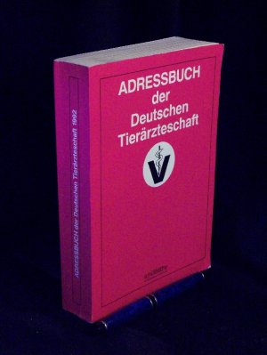 Adressbuch der Deutschen Tierärzteschaft. Stand: 1. Mai 1992 -