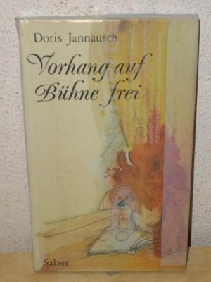 Vorhang auf, Bühne frei : Freuden u. Leiden e. Conférencière Doris Jannausch