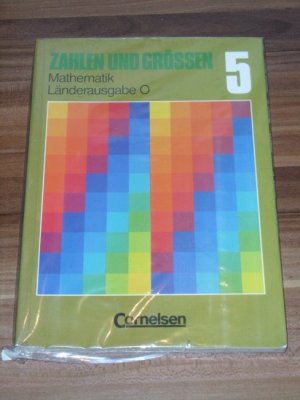 Zahlen und Größen 5. Mathematik Länderausgabe O., Band 5