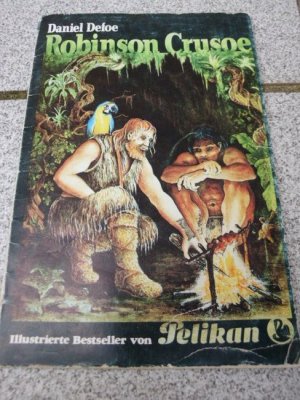 gebrauchtes Buch – Daniel Defoe – Robinson Crusoe