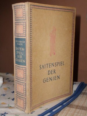 Saitenspiel der Genien : E. Brevier der abendländischen Dramatik. Eingel. u. zsgest. von