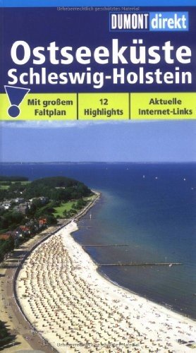 gebrauchtes Buch – Nicoletta Adams – Ostseeküste Schleswig-Holstein : [12 Highlights ; aktuelle Internet-Links]. DuMont direkt