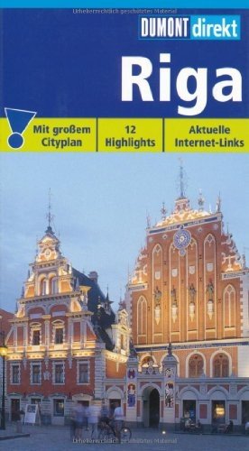 gebrauchtes Buch – Jochen Könnecke – Riga : [12 Highlights ; aktuelle Internet-Links]. DuMont direkt