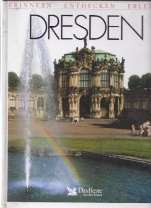 Dresden. Fotogr.: Georg Kürzinger. Text: David Menzhausen ; Matthias Gretzschel, Erinnern, entdecken, erleben