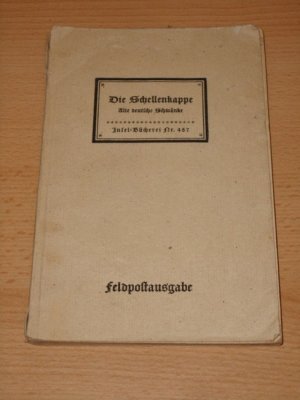 Die Schellenkappe : altdeutsche Schwänke aus d. Sammlgn d. 16. Jahrhunderts. ausgew. [von]