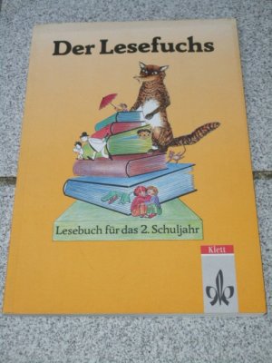 Der Lesefuchs. - Lesebuch für das 2. Schuljahr