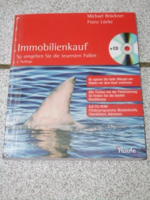 gebrauchtes Buch – Brückner, Michael und Franz Lücke – Immobilienkauf : so umgehen Sie die teuersten Fallen ; [so sparen Sie Geld: Mängel am Objekt vor dem Kauf erkennen ; alle Tücken bei der Finanzierung: So finden Sie die besten Konditionen ; auf CD-ROM: Förderprogramme, Musterbriefe, Checklisten, Adressen]. Erste Hilfe