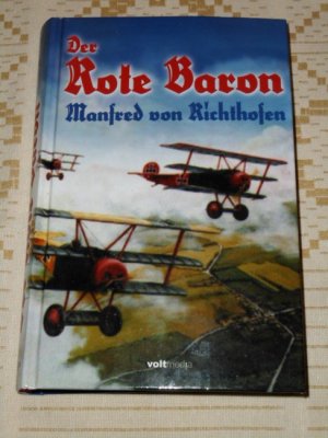 gebrauchtes Buch – Richthofen, Manfred von – Der rote Kampfflieger. Manfred Freiherr von Richthofen