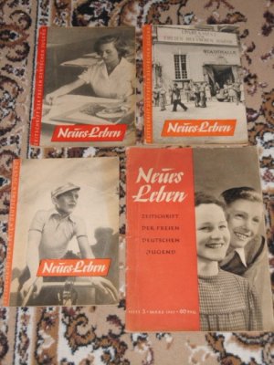 Neues Leben - Zeitschrift der Freien Deutschen Jugend / FDJ (Heft 4, 10, 13 von 1946, Heft 3 und 6 von 1947)