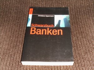 gebrauchtes Buch – Christiane Oppermann – Schwarzbuch Banken. Christiane Oppermann / Knaur ; 77715