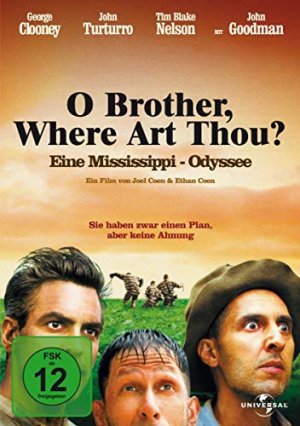 O Brother, Where Art Thou? - Eine Mississippi-Odyssee, [DVD]