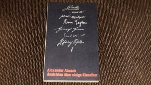 gebrauchtes Buch – Alexander Abusch – Ansichten über einige Klassiker.