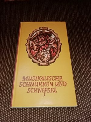 Musikalische Schnurren und Schnipsel. [Ill.: Horst Räcke]