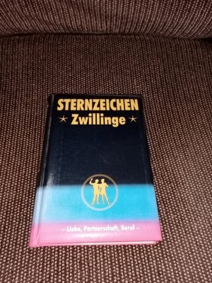 Sternzeichen Zwillinge: Horoskope-Bücher: Liebe - Partnerschaft - Beruf