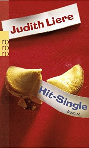 gebrauchtes Buch – Judith Liere – Hit-Single : Roman. Rororo ; 24191