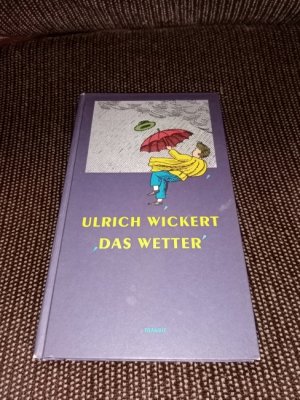 gebrauchtes Buch – Ulrich Wickert – Das Wetter.