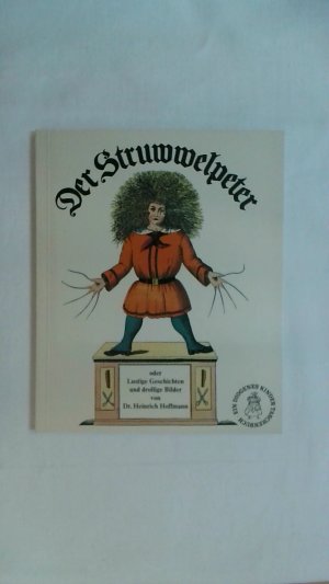 gebrauchtes Buch – Heinrich Hoffmann – DER STRUWWELPETER. DIOGENES KINDERTASCHENBUCH.