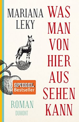 gebrauchtes Buch – Mariana Leky – Was man von hier aus sehen kann. Roman. - (=DuMont Taschenbuch, 6457).