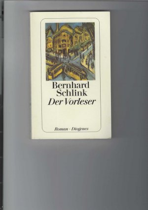 gebrauchtes Buch – Bernhard Schlink – Der Vorleser. Roman. Diogenes Taschenbuch Nr. 22953 (detebe).