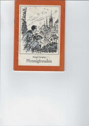 antiquarisches Buch – Margot Langner – Pfennigfreuden. Vierzehn Erzählungen. Umschlaggestaltung von Peter Dietzsch.